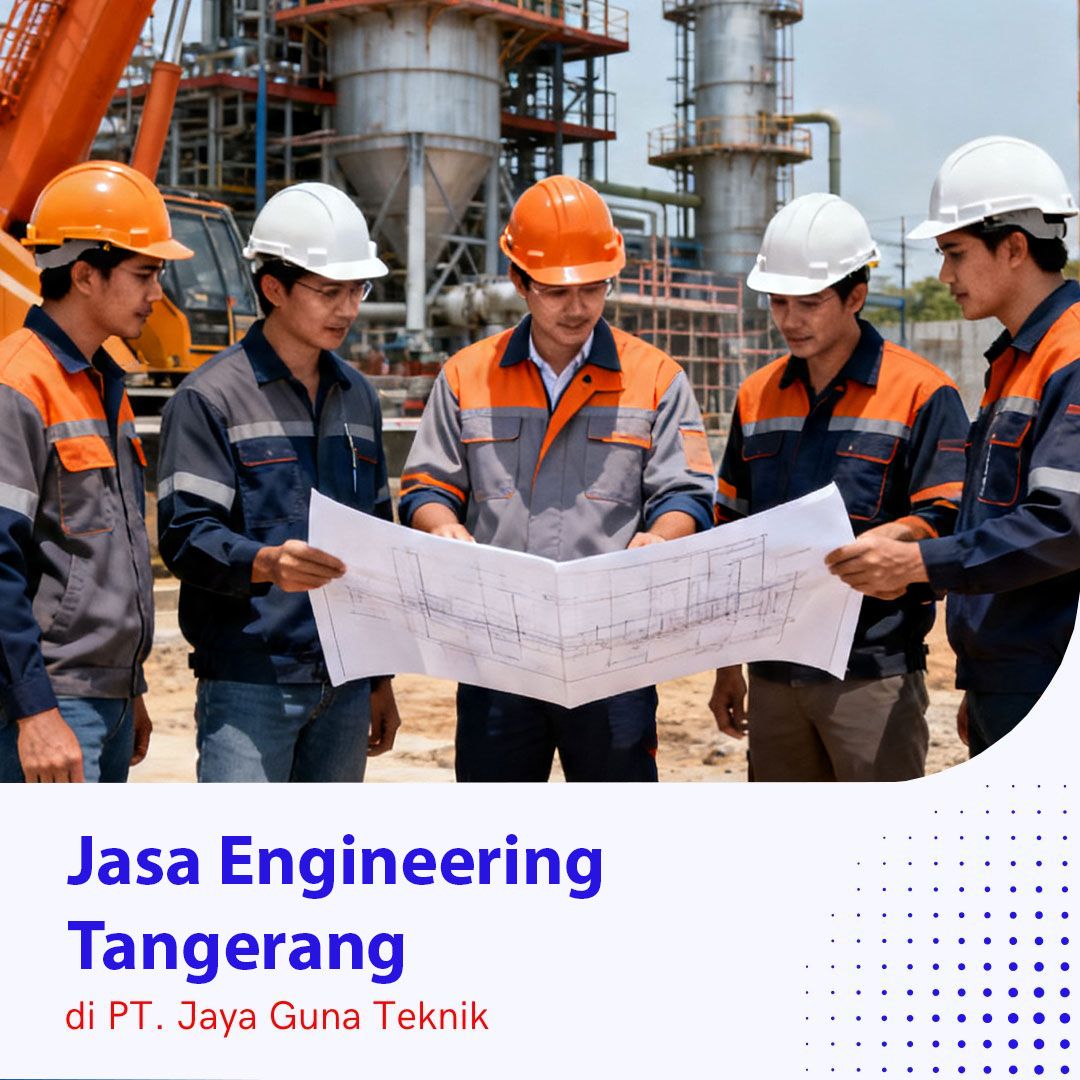 jasa engineering Tangerang