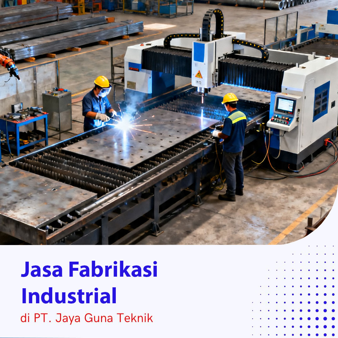 jasa fabrikasi industrial Tangerang